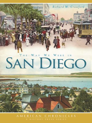 cover image of The Way We Were in San Diego
